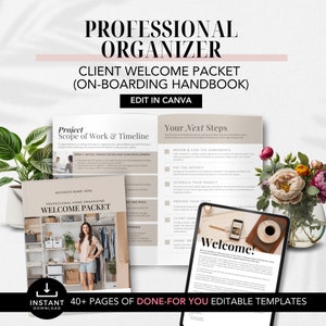Professional Organizer Client Welcome Packet, Client Onboarding Handbook, Editable Canva Templates for Professional Home Organizer, Neutral