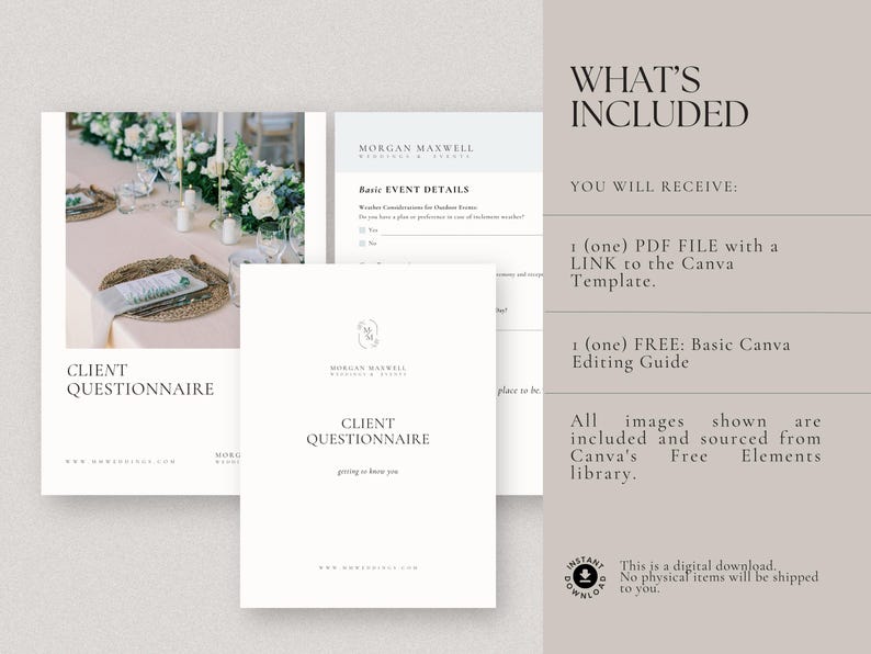 May include: A digital download of a client questionnaire template for wedding photographers. The template is designed in a minimalist style with a white background and black text. The template includes a link to a Canva template and a free basic Canva editing guide. The images shown are included and sourced from Canva's free elements library.
