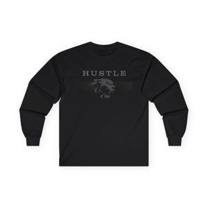 Hustle Long Sleeve Tee, Motivational Workout Shirt, Unisex Cotton Sweatshirt, Fitness Long Sleeve Top, Graphic Tee for Gym Goers