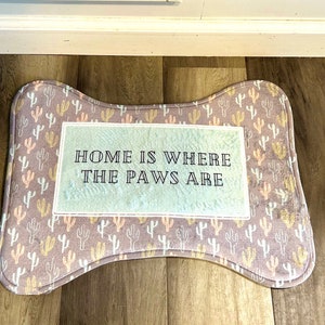 Home is Where the Paws Are Feeding Mat, Pet Food Mat, Dog Eating Mat, Cat Eating Mat, Dog Food Bowl Mat, Cat Food Bowl Mat