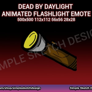 Dead by Daylight - Animated Flashflight Emote for Twitch and Discord