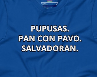 Pupusas. Pan Con Pavo. Salvadoran. T-Shirt