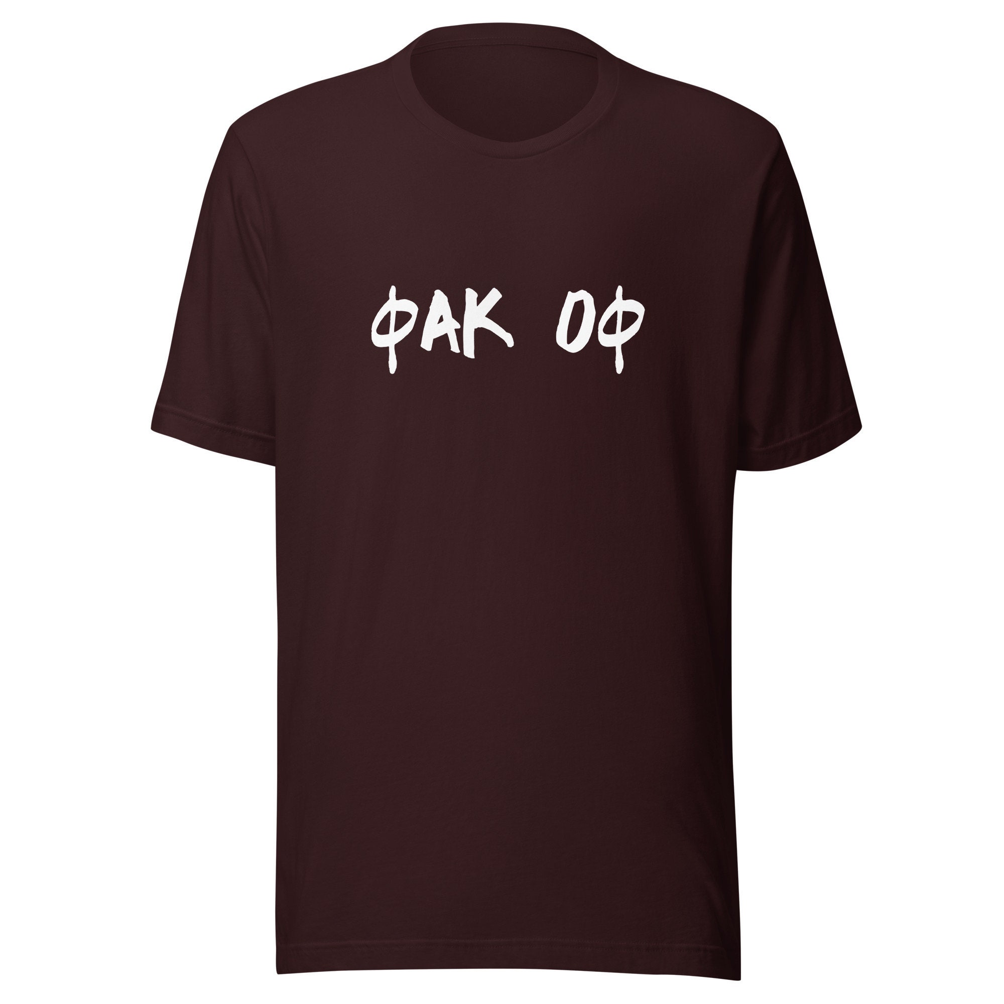 Greek Sarcastic T-shirt | Unisex Funny Sarcastic Greek Quotes T 