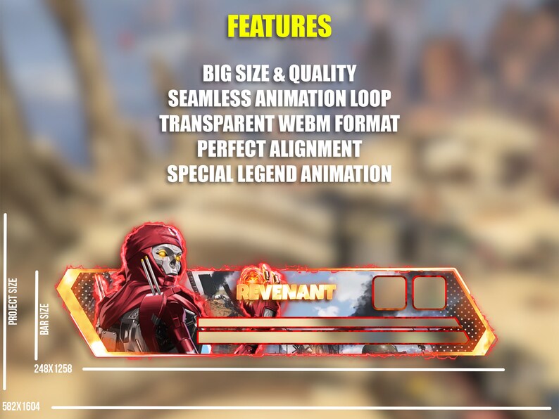 May include: Animated banner featuring the Apex Legends character Revenant. The banner is in a gold and red color scheme with a transparent background. The banner is 582 pixels wide by 1604 pixels tall. The banner is also available in a smaller size, 248 pixels wide by 1258 pixels tall. The banner features the text "REVENANT" in a white font. The banner also includes the text "BIG SIZE & QUALITY", "SEAMLESS ANIMATION LOOP", "TRANSPARENT WEBM FORMAT", "PERFECT ALIGNMENT", and "SPECIAL LEGEND ANIMATION".