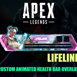 May include: A pink and blue animated health bar overlay for the video game Apex Legends, featuring the character Lifeline. The overlay includes a graphic of Lifeline, the text "Lifeline", and a health bar.