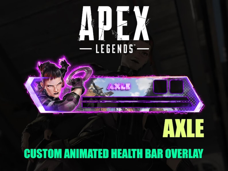 Puede incluir: Una superposici&oacute;n de barra de salud animada personalizada para Apex Legends, con un dise&ntilde;o p&uacute;rpura y rosa con el nombre "Axle". La superposici&oacute;n incluye una ilustraci&oacute;n de personaje y el logotipo del juego.
