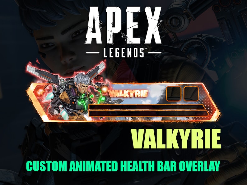 May include: A digital overlay for the video game Apex Legends featuring the character Valkyrie. The overlay is orange and black with a health bar and the text "VALKYRIE" in a white box.