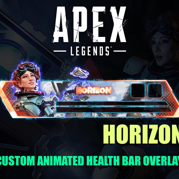 Apex Legends Horizon Custom Animated Health Bar Overlay For Twitch, Youtube, Tiktok, Facebook Or Any Streaming Platform