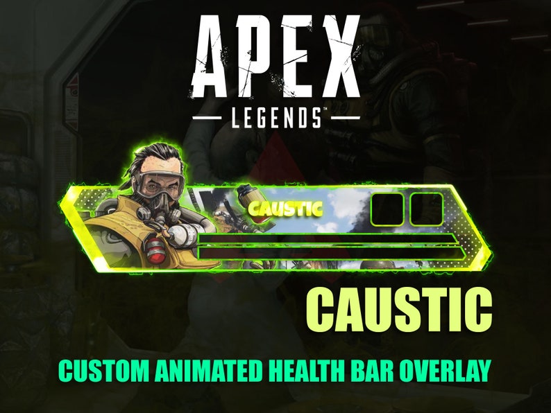May include: A custom animated health bar overlay for the video game Apex Legends, featuring the character Caustic. The design is predominantly yellow and green, with the Apex Legends logo at the top. The health bar is a rectangular shape with a neon green outline.