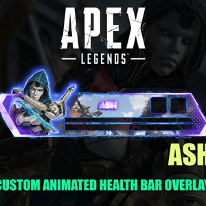 Apex Legends Ash Animated Health Bar Overlay for Twitch (Digital Download)