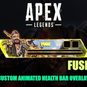 Op de afbeelding: Een gele en zwarte health bar overlay voor het Apex Legends-personage Fuse. De overlay toont een cartoonafbeelding van Fuse die een geweer vasthoudt en de tekst "FUSE" in een groen lettertype.