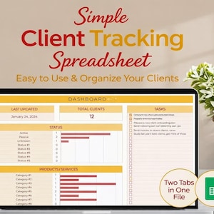 May include: A laptop screen displays a client tracking spreadsheet with the text "Simple Client Tracking Spreadsheet." The dashboard shows client data, including total clients and tasks. The image also includes decorative plants.