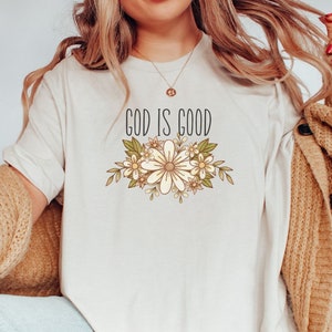 God Is Good Shirt Motivational Christian Shirts For Women Christian Shirts For Women Christian Apparel Christian Clothing Cute Christian Tee