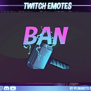 Animated emote | Twitch emote ban | animated ban hammer | ban emote | thor hammer
