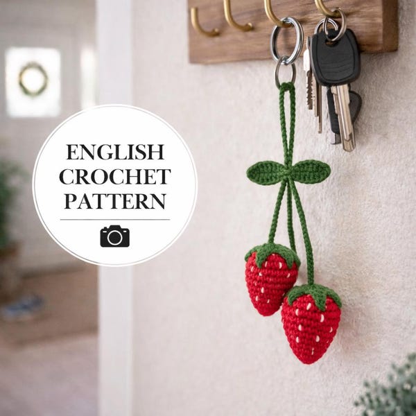 Patrón de crochet para colgar fresas en PDF - Decoración de frutas amigurumi DIY - Percha para coche hecha a mano