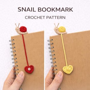 May include: Crocheted snail bookmarks with heart pendants. One bookmark features a red snail and heart, the other a yellow snail and heart. The text "SNAIL BOOKMARK CROCHET PATTERN" is at the top of the image.
