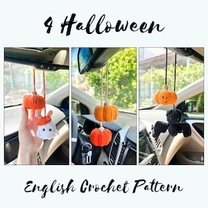 Halloween Car Charm Crochet Pattern - Ghost, Pumpkin, Bat Amigurumi - Cute Halloween Decor - English PDF Pattern