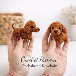 Dachshund Crochet Pattern - Amigurumi Sausage Dog Keychain (PDF Pattern)