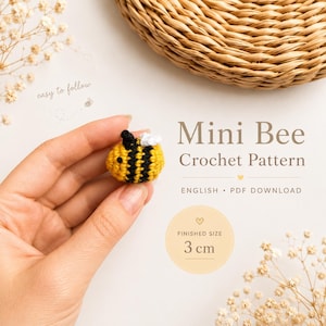 May include: A small, crocheted bee with yellow and black stripes, a black head, and white wings. The finished size is 3 cm. The image also includes the text "Mini Bee Crochet Pattern" and "English PDF Download".