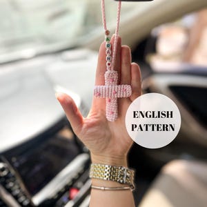 Crochet Cross Pattern: Car Charm, Christian Gift (Digital PDF Pattern