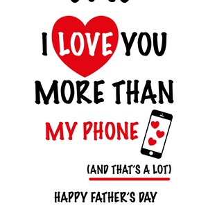 Father&#39;s Day I Love you More Than. Layered SVG .png. jpg. pdf