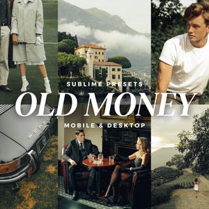 Peut inclure: Un collage d'images de style de vie avec une esthétique vintage. Le texte central indique "OLD MONEY" avec "SUBLIME PRESETS" au-dessus et "MOBILE & DESKTOP" en dessous. Les images incluent une voiture classique, des personnes en tenue élégante et des paysages.