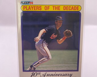 1990 Fleer Cal Ripken Jr Players of the decade!