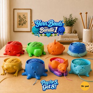 May include: A collection of eight animal-shaped yarn bowls in various colors, including red, green, orange, blue, yellow, and purple. Each bowl holds a ball of yarn with the strand feeding through a small hole. Text reads Yarn Bowls Bundle 1 and Pay for 5, Get 8.