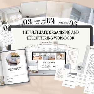 Puede incluir: Un libro de trabajo digital e impreso titulado "The Ultimate Organizing and Decluttering Workbook" con fondo blanco y texto negro. El libro de trabajo incluye listas de verificación, hojas de trabajo y consejos para organizar y ordenar tu hogar.