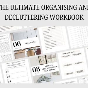 Op de afbeelding: Een zwart-witte werkboek met de titel "The Ultimate Organising and Decluttering Workbook" en de tekst "Includes 169 Pages". De werkboek is verdeeld in hoofdstukken, met elk hoofdstuk een nummer en een titel. De hoofdstukken zijn "Organising", "Staying Organised with New Habits" en "Room: Attic/Loft".