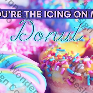 Printable Greeting Card | Cute Donut Greeting Card For Anniversary Valentines Day Birthday Or Any Occasion | Digital Download