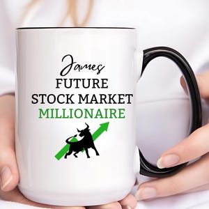 Future Stock Market Millionaire Mug, Funny Trader Gift, Investing Coffee Cup, Motivational Wall Street Investor Present, Finance Bro Cup