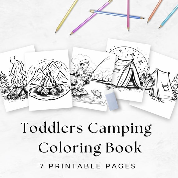Camping Coloring Book for Toddlers, Campfires, Fishing, Tents (7 Pages)(Digital Download)