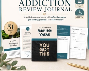 Op de afbeelding: Het Complete Addiction Review Journal is een 51-pagina's tellende, printbare PDF-gids voor herstel. Het bevat reflectiepagina's, doelen en dagelijkse trackers. De omslag toont de tekst 'The Complete Addiction Journal' en 'You Got This'.