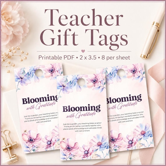 Floral Teacher Appreciation Gift Tags | Printable Gratitude Tags (PDF)