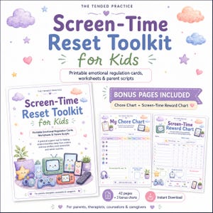 May include: A Screen-Time Reset Toolkit for Kids printable set featuring emotional regulation cards, worksheets, and parent scripts. Includes a chore chart and screen-time reward chart with pastel illustrations of electronics, clouds, and stars.