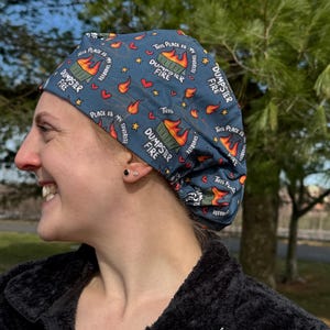 This Place is My Favorite Dumpster Fire Scrub Cap - Satin Lining Available - Multiple Styles