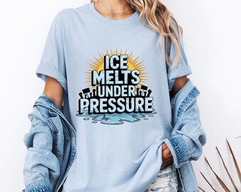 Immigration Activist T-Shirt, Unisex Tee, Ice Melts Under Pressure, Pro Due Process, Anti Trump Shirt, Political Protest Apparel