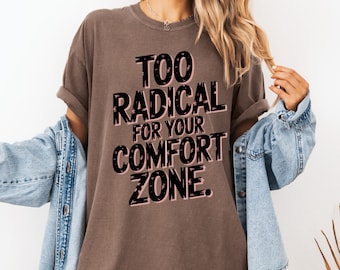 快適ゾーンには過激すぎるコンフォートカラーシャツ 大胆なフェミニストグラフィックTシャツ