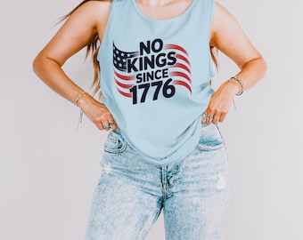Comfort Colors Tank Top No Kings Since 1776 Faded American Flag Patriotic 4th of July Shirt USA Independence Day Vintage Look