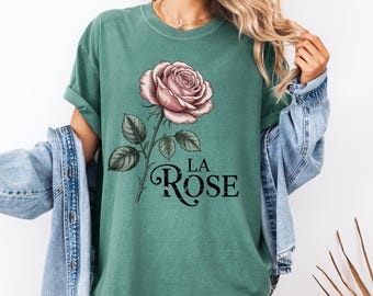 Comfort Colors La Rose Shirt: Vintage French Floral Graphic Tee