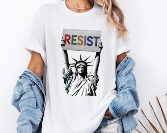 Resistance Statue Liberty Tee, Anti Fascism Protest Shirt, Activist Graphic USA Top, Political Activism Wear, Liberty Protestor Gift