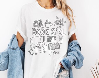 Book Girl Life Comfort Colors Shirt  Cozy Reading Doodle Tee for Book Lovers