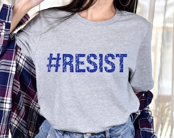 Resist  Unisex Jersey Short Sleeve Tee - Democracy Activist Apparel, Anti-Fascism Protest Shirt, Political Statement Clothing,