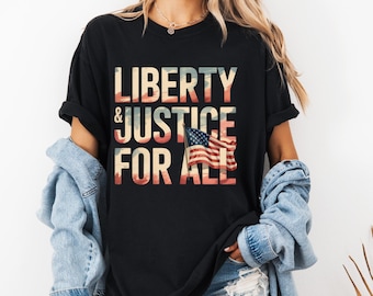 Comfort Colors Shirt  Liberty and Justice for All | Due Process | Immigration Rights Tee | Constitutional Rights Shirt
