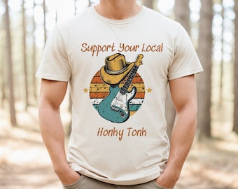 Supporta la tua Honky Tonk locale Unisex Jersey Manica Corta Tee Country Music Cow Girl