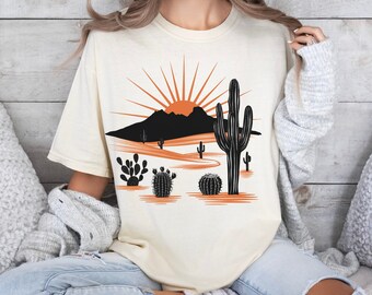 Desert Sunrise  Cactus Shirt  Comfort Colors Shirt Cowgirl Shirt