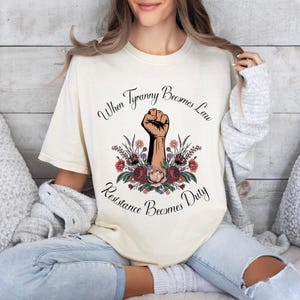 Resistance Becomes Duty Comfort Colors Tee, Anti Fascism Protest Shirt, Unisex Garment-Dyed T-shirt