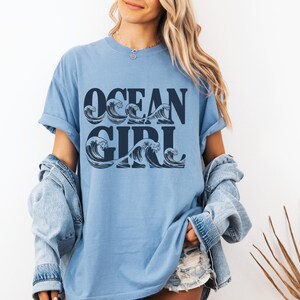 Ocean Girl Comfort Colors T-Shirt | Coastal Wave Graphic Tee | Moody Nautical Aesthetic Shirt | Beach Lover Gift