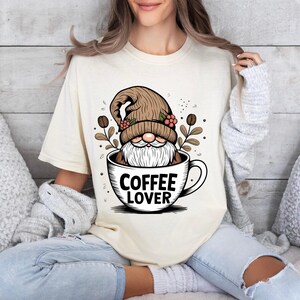 Gnome Coffee Lover T-shirt, Unisex Tee, Coffee Fan Gift, Garment-Dyed Shirt, Coffee Cup Design